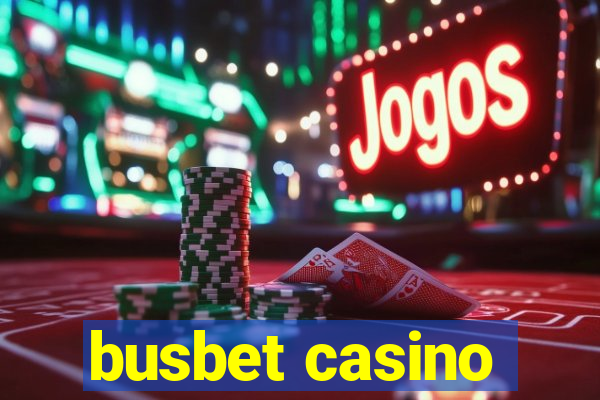 busbet casino